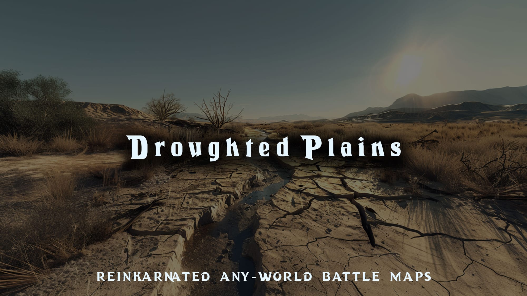 Droughted Plains